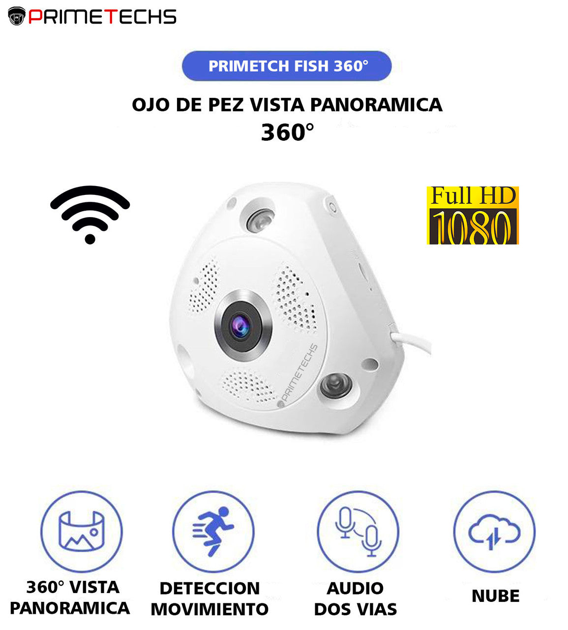 Cámara IP Fisheye 360°, 2MP, WIFI y cable LAN RJ45 .Bocina y micrófono. Infrarrojo 10 ms. Memoria MicroSD de hasta 128 GB (Opcional)